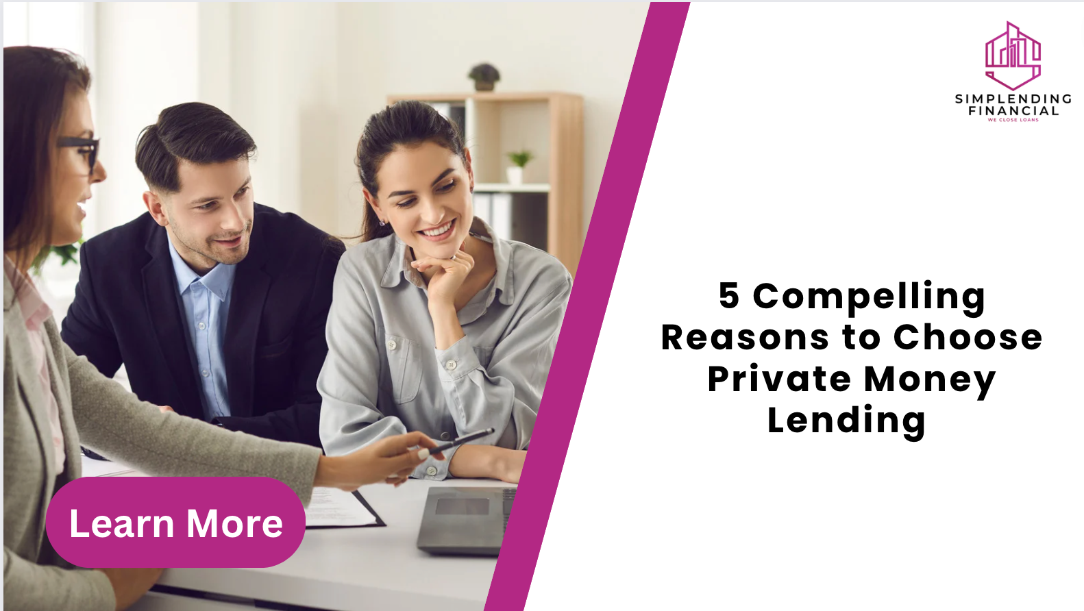 5 Compelling Reasons to Choose Private Money Lending