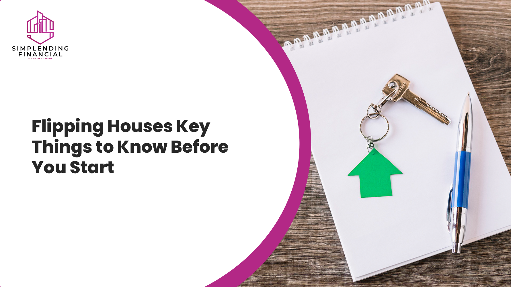 Flipping Houses Key Things to Know Before You Start