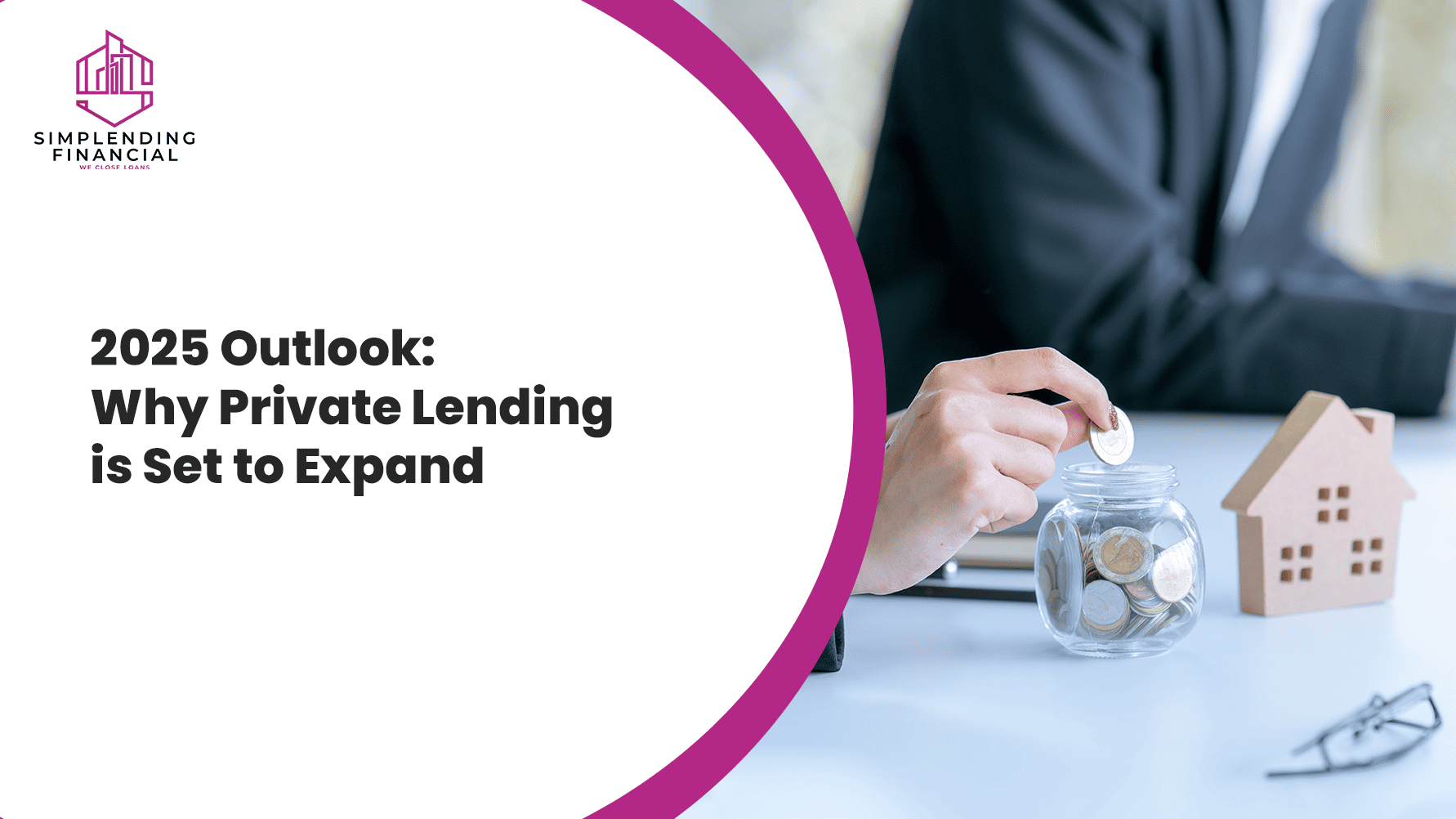 2025 Outlook: Why Private Lending is Set to Expand
