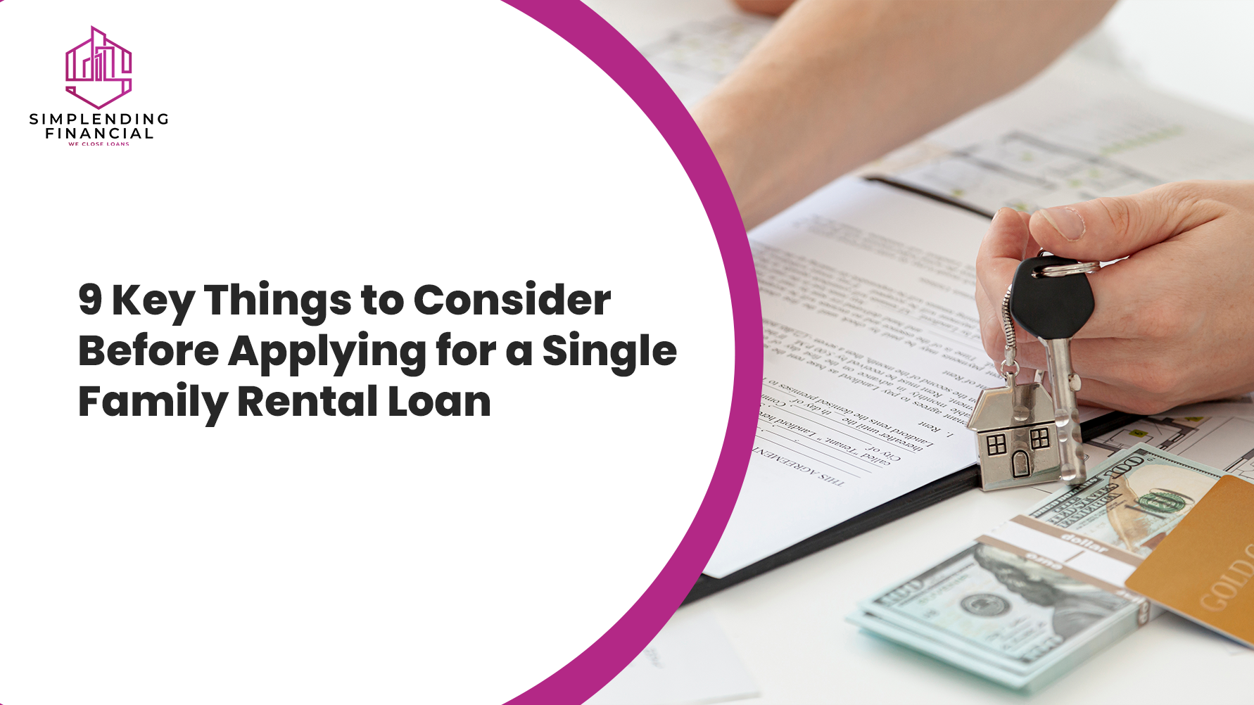9 Key Things to Consider Before Applying for a Single Family Rental Loan