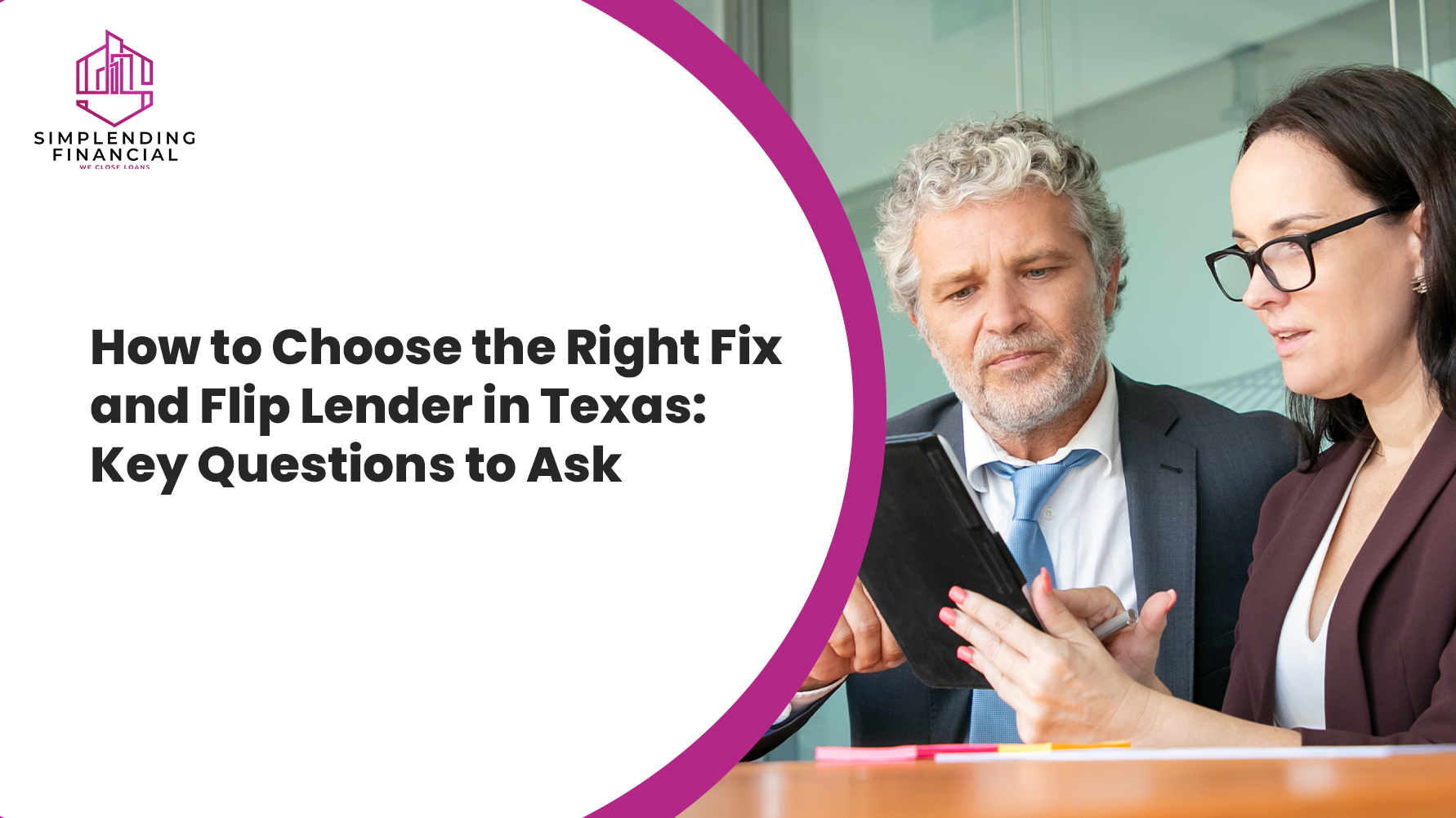 How to Choose the Right Fix and Flip Lender in Texas: Key Questions to Ask