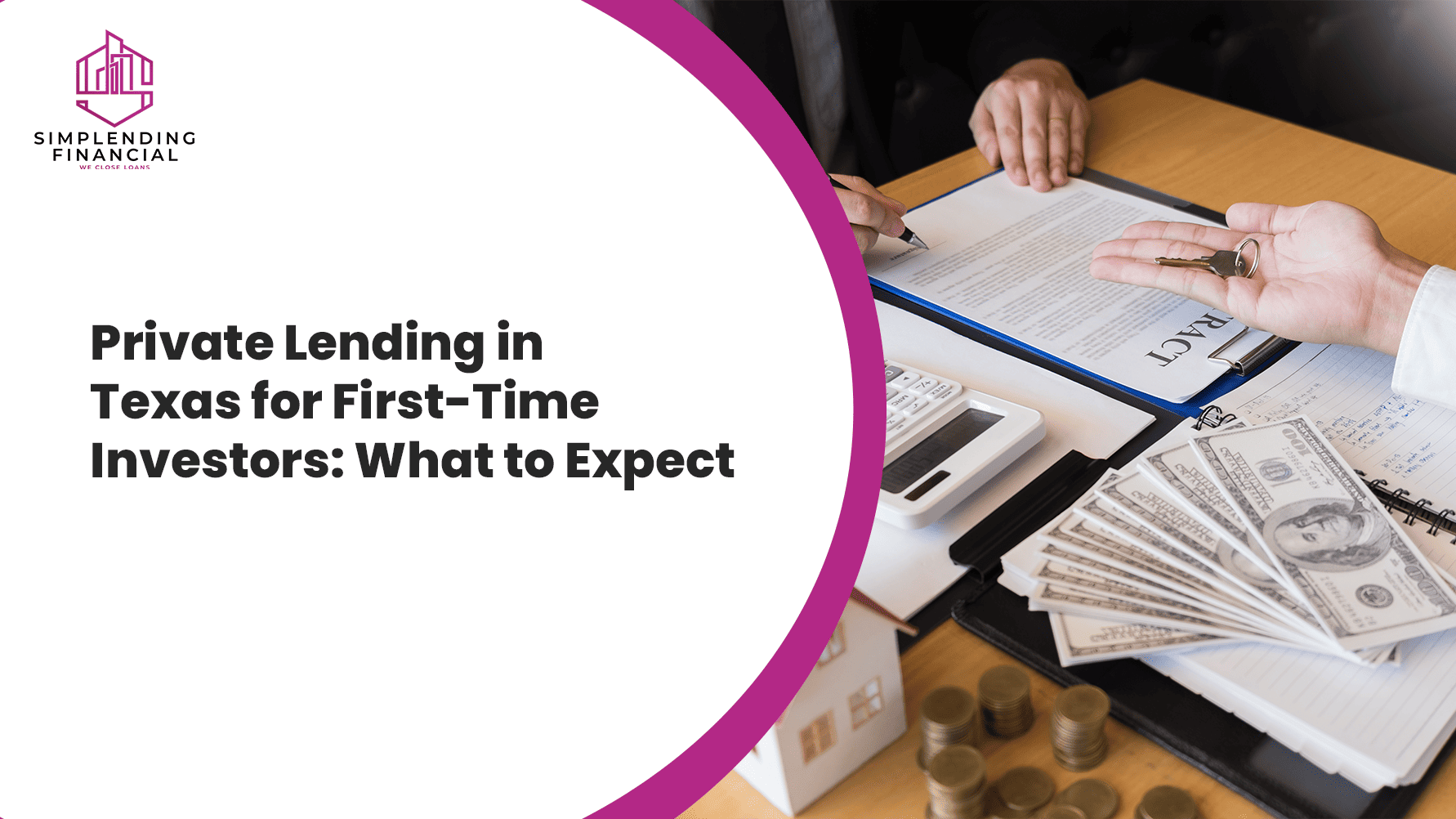 Private Lending in Texas for First-Time Investors: What to Expect