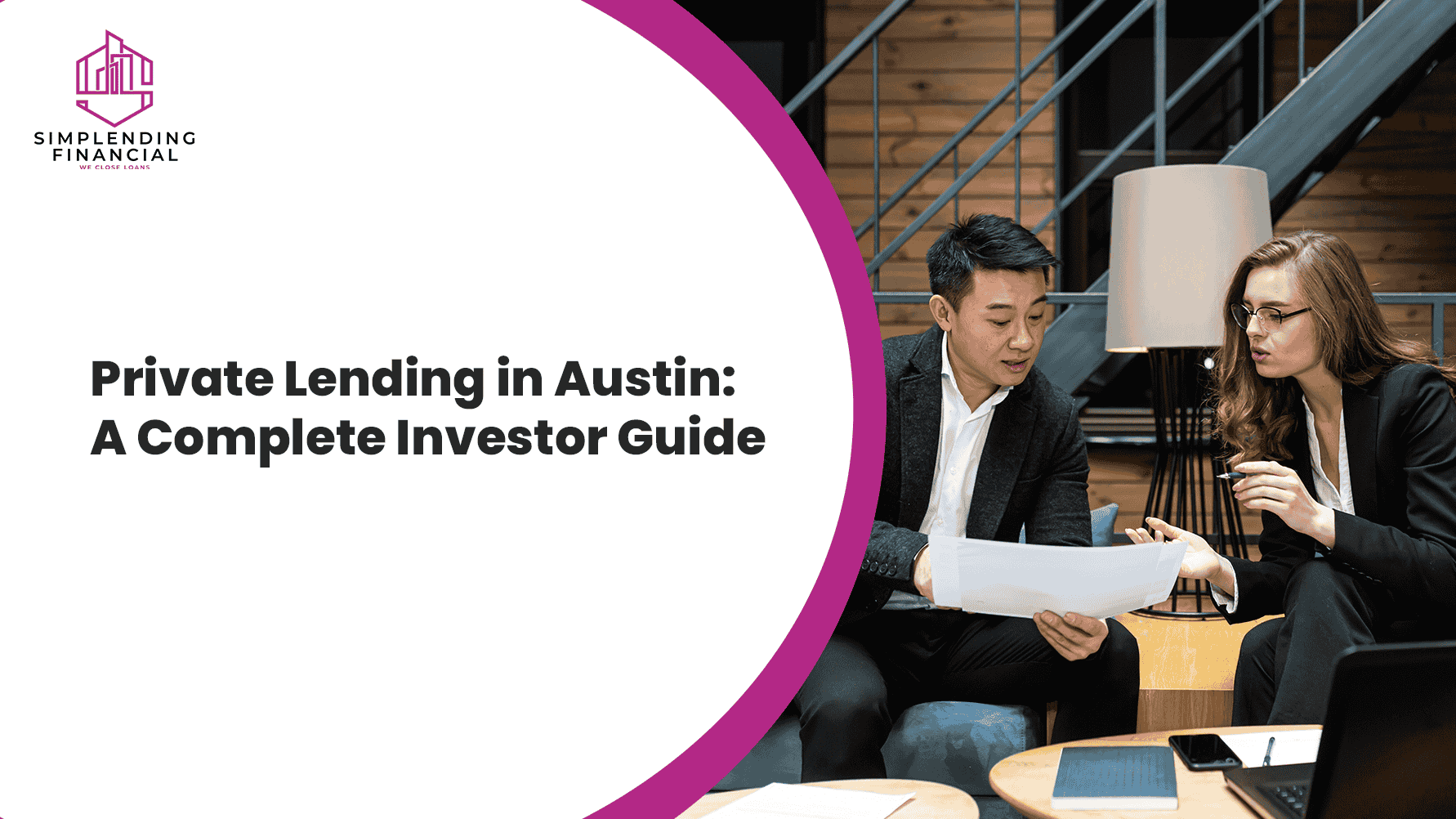 Private Lending in Austin: A Complete Investor Guide