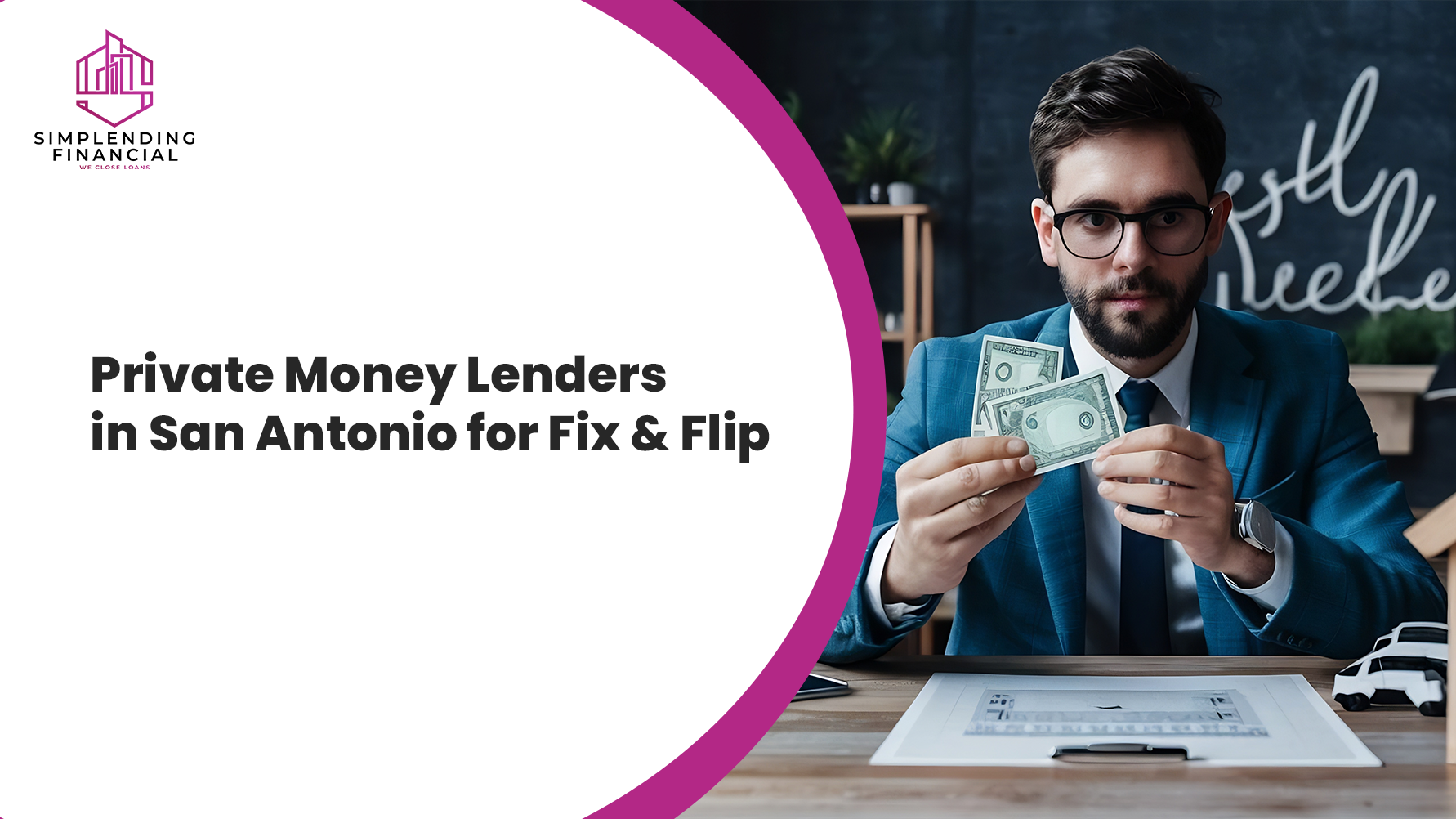 Private Money Lenders in San Antonio for Fix and Flip