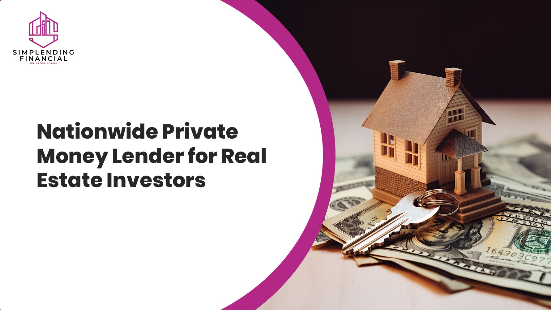 Nationwide Private Money Lender for Real Estate Investors